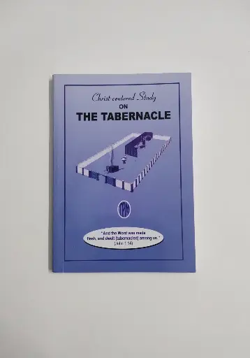 Christ Centered Study on th Tabernacle | Christian Doctrine Book